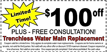 Coupon for $100 off trenchless waterline replacement, plus free consultation.